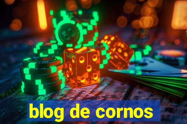 blog de cornos